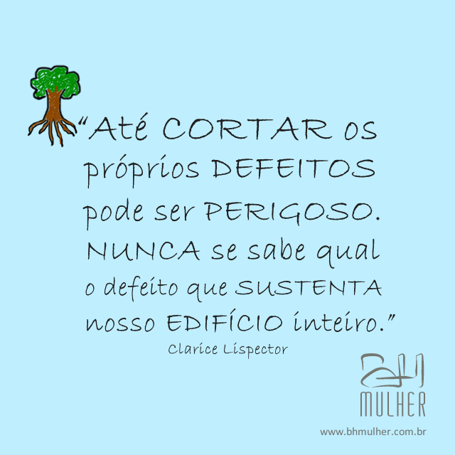 51 Frases Clarice lispector defeitos BH Mulher